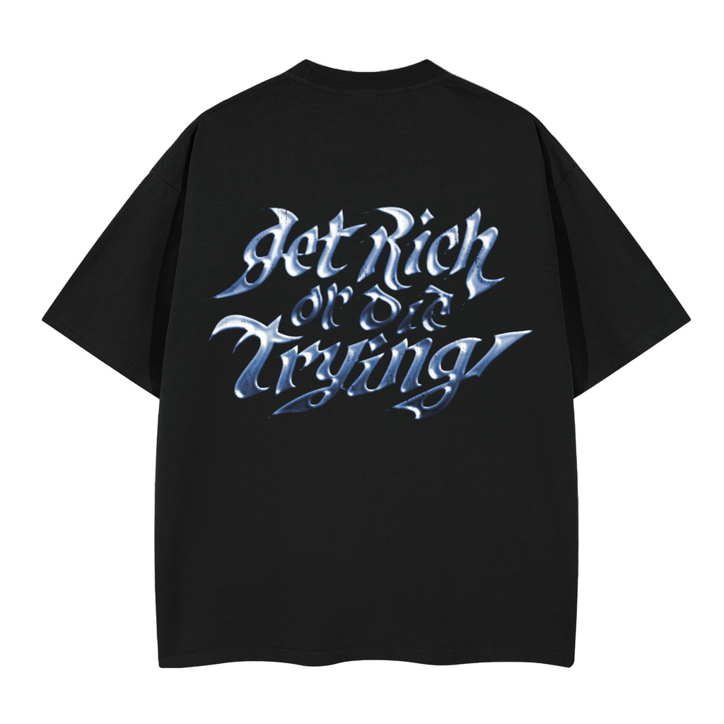 Get Rich Or Die Trying Boxy T-shirt