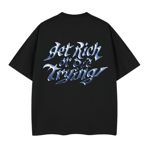 Get Rich Or Die Trying Boxy T-shirt